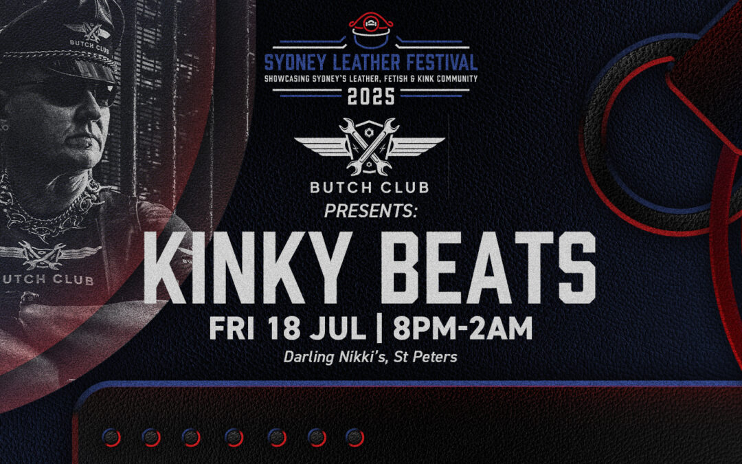 SLF25 – Butch Club Presents Kinky Beats