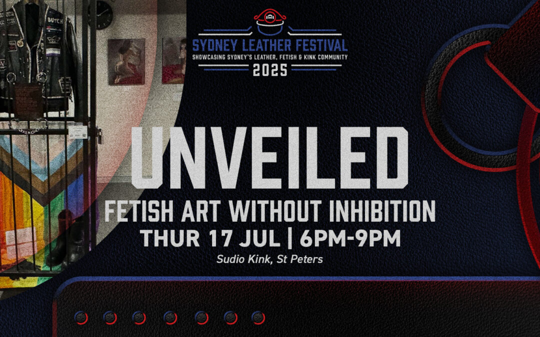 SLF25 – UNVEILED – Fetish Art Without Inhibition – Opening Night